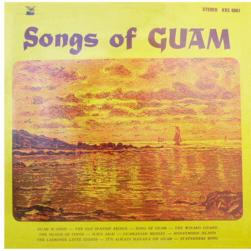 Album cover of Songs Of Guam by Songs Of Guam