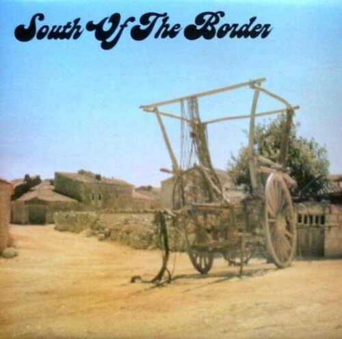 Album cover of South Of The Border by Manuel and The Music Of The Mountains
