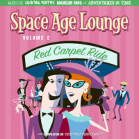 Space Age Lounge Vol. 2 - Red Carpet Ride