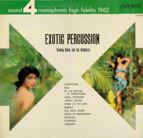 Album cover of Exotic Percussion by Stanley Black And His Orchestra