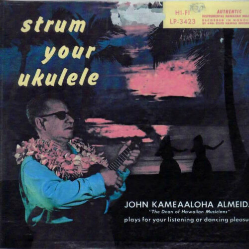 Album cover of Strum Your Ukulele by John K Almeida