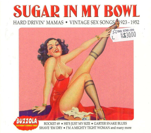 Album cover of Sugar In My Bowl (Vintage Sex Songs 1923-1952) by Various Artists