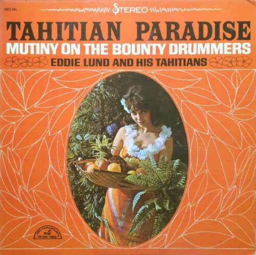 Album cover of Tahitian Paradise by Eddie Lund