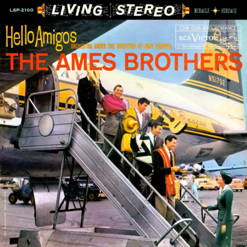 Album cover of Hello Amigos by The Ames Brothers