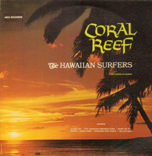 Album cover of Coral Reef by The Hawaiian Surfers