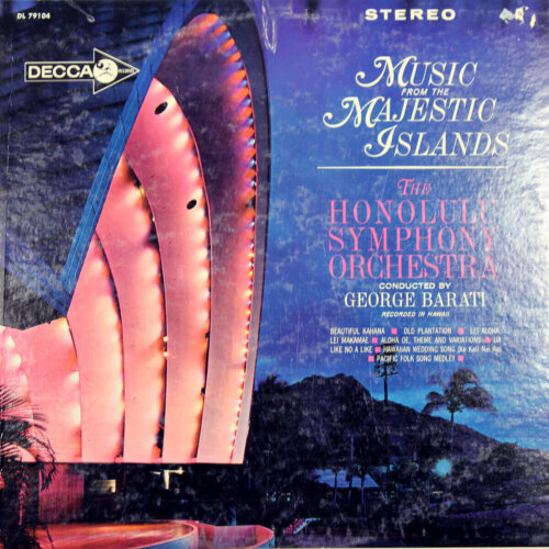 Album cover of Music from The Majestic Islands by The Honolulu Symphony Orchestra