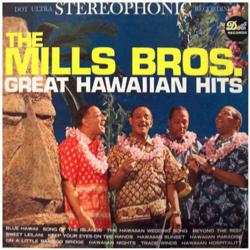 Album cover of Great Hawaiian Hits by The Mills Bros.