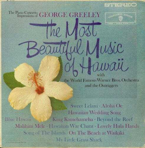 Album cover of The Most Beautiful Music of Hawaii by George Greeley
