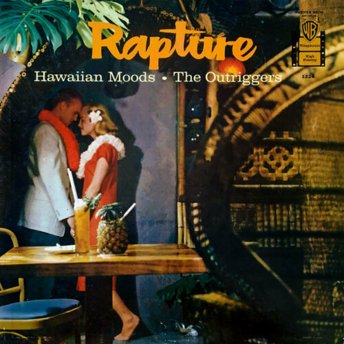 Album cover of Rapture (Hawaiian Moods) by The Outriggers