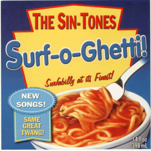 Album cover of Surf-O-Ghetti! by The Sin-Tones