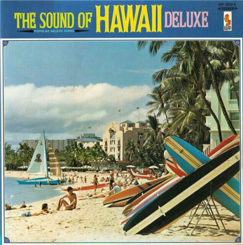 Album cover of The Sound of Hawaii Deluxe by Lani Royal
