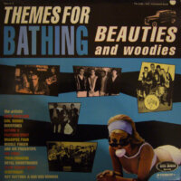 Themes For Bathing Beauties and Woodies