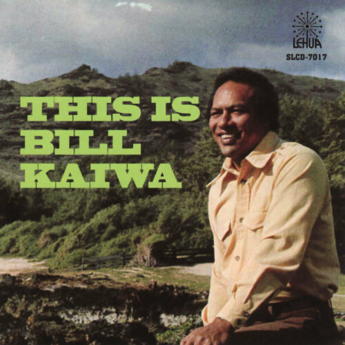 Album cover of This is Bill Kaiwa by Bill Kaiwa