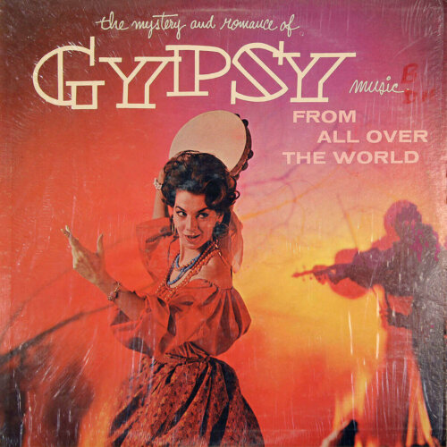 Album cover of Gypsy Music from All Over the World by Various Artists
