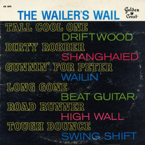 Album cover of The Wailer's Wail by The Fabulous Wailers