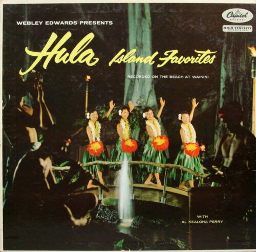 Album cover of Hula Island Favorites by Webley Edwards
