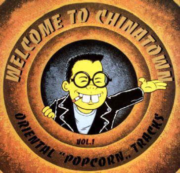 Album cover of Welcome To Chinatown by Various Artists