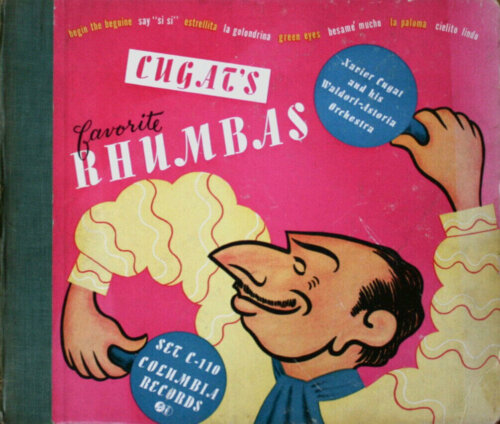 Album cover of 78s and Cylinders by Xavier Cugat