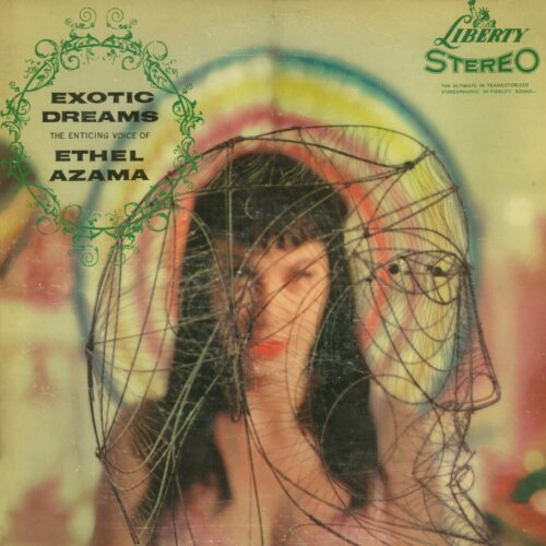 Album cover of Exotic Dreams by Ethel Azama