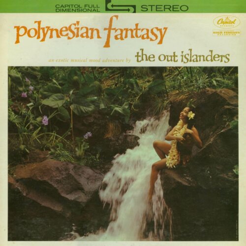 Album cover of Polynesian Fantasy by The Out Islanders