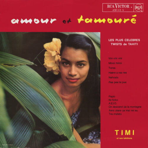 Album cover of Amour et Tamoure by Timi et ses Tahitiens