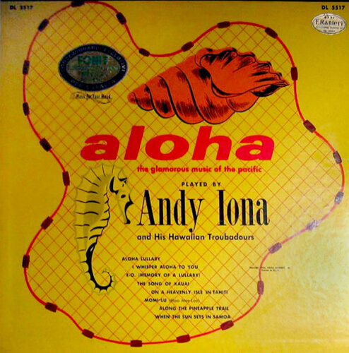 Album cover of Aloha by Andy Iona and His Hawaiian Troubadours