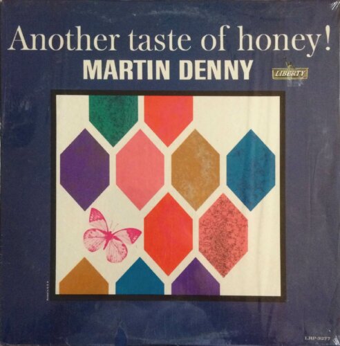 Album cover of Another Taste of Honey! by Martin Denny