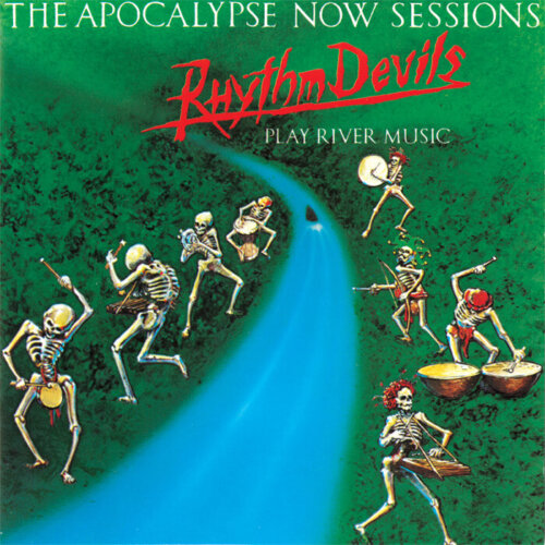 Album cover of The Apocalypse Now Sessions by The Rhythm Devils