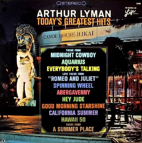 Album cover of Today's Greatest Hits by Arthur Lyman