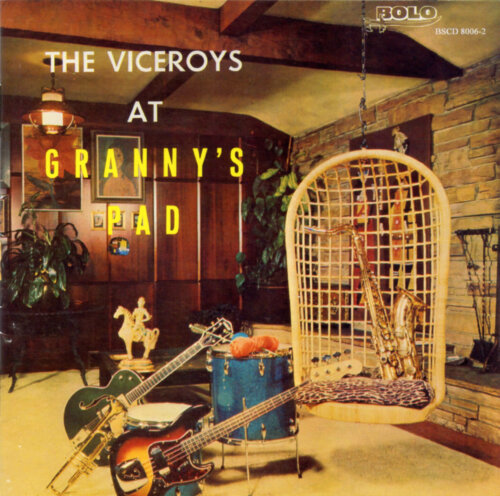 Album cover of At Granny's Pad by The Viceroys