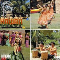 Authentic Polynesia - Vol. 1 Hawaii and Tonga