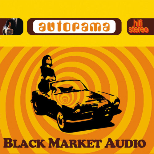Album cover of Autorama by Black Market Audio