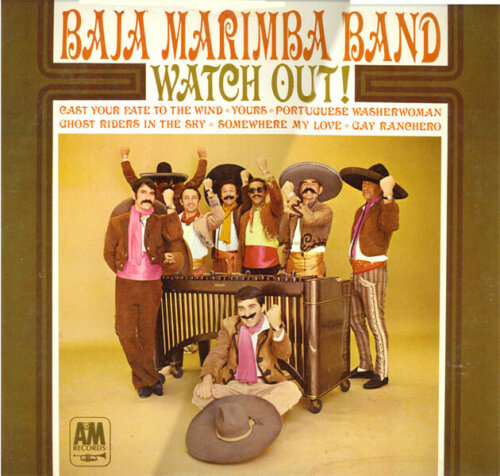 Album cover of Watch Out by Baja Marimba Band