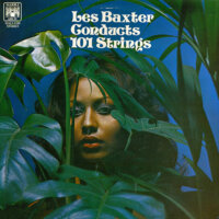Les Baxter Conducts 101 Strings