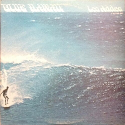 Album cover of Blue Hawaii by Leo Addeo