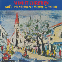 Minuit Chretien, Noel Polynesien, Messe A Tahiti