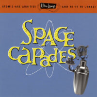 Ultra Lounge Space Capades