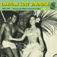 Tahitian Lost Paradise – Vol 1