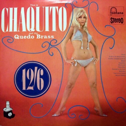 Album cover of This Is Chaquito by Chaquito & Quedo Brass