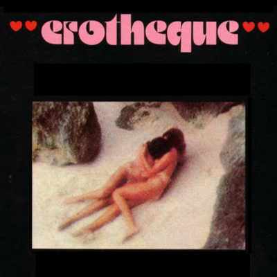 Album cover of Erotheque by Various Artists