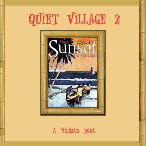 Album cover of Quiet Village 2 by Various Artists