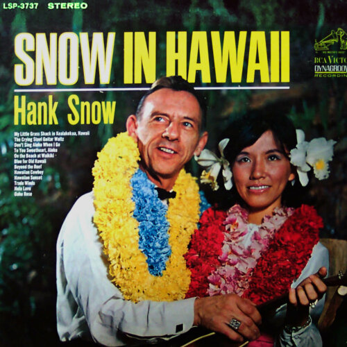 Album cover of Snow in Hawaii by Hank Snow