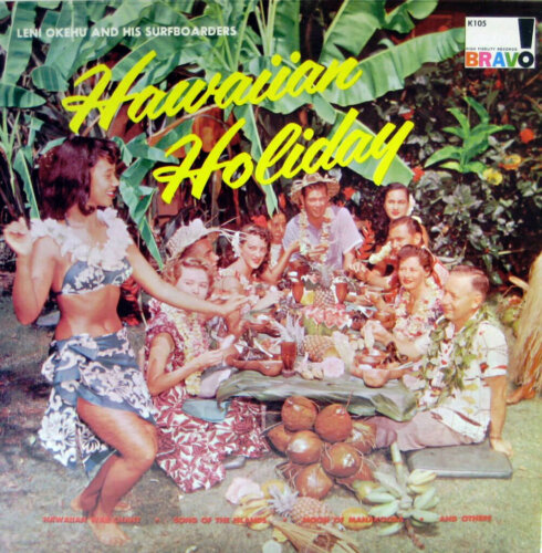 Album cover of Hawaiian Holiday by Leni Okehu And His Surfboarders