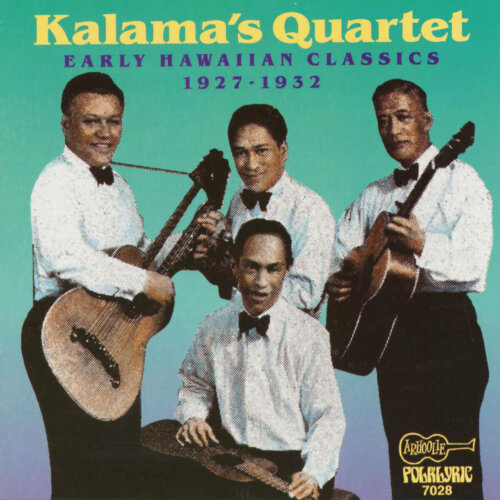 Album cover of Early Hawaiian Classics by Kalama's Quartet