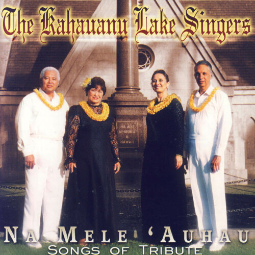 Album cover of Na Mele Auhau by The Kahauanu Lake Trio