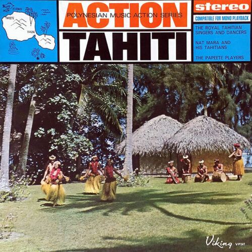 Album cover of Action Tahiti by The Royal Tahitian Dancers & Singers