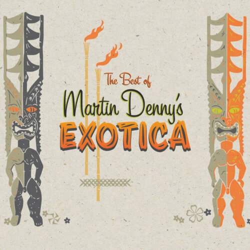 Album cover of Best of Martin Denny's Exotica by Martin Denny