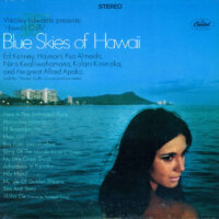 Hawaii Calls - Blue Skies Of Hawaii
