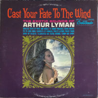 Cast Your Fate To The Wind