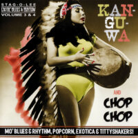 Kan-Gu-Wa & Chop Chop - Exotic Blues & Rhythm Vol. 3 & 4